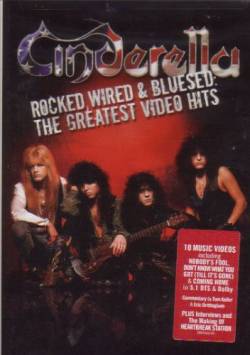 Cinderella (USA) : Rocked Wired & Bluesed - Greatest Video Hits